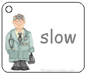 slow